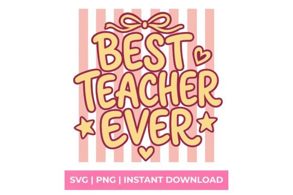 Best Teacher Ever Coquette Bow SVG: A Crafty Essential