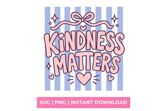 Kindness Matters Coquette Bow SVG: A Charming Design Asset