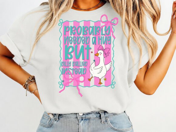 Probably Needed a Hug Coquette T-Shirt: A Whimsical Design Asset